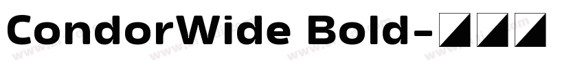 CondorWide Bold字体转换